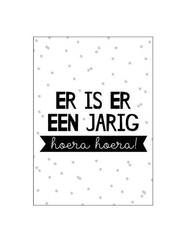 Kaart "Er is er een jarig...